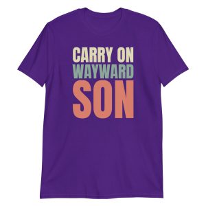 Carry on Wayward Son Short-Sleeve Unisex T-Shirt