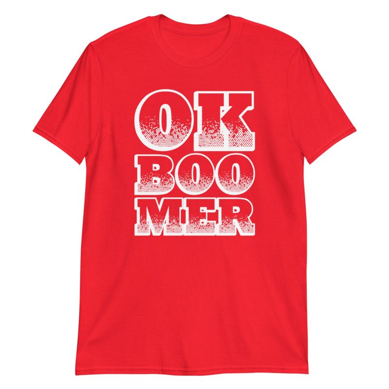 OK Boomer Short-Sleeve Unisex T-Shirt