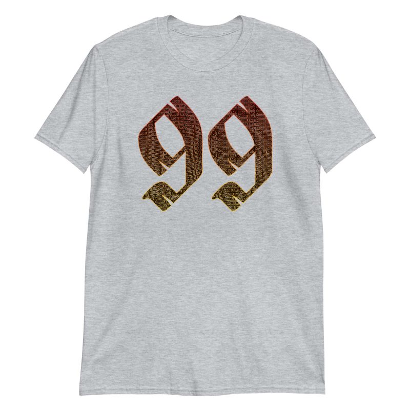 Ninety Nine Problems