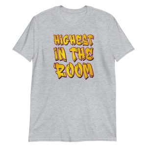 Highest in the Room