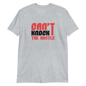 Can't Knock The Hustle