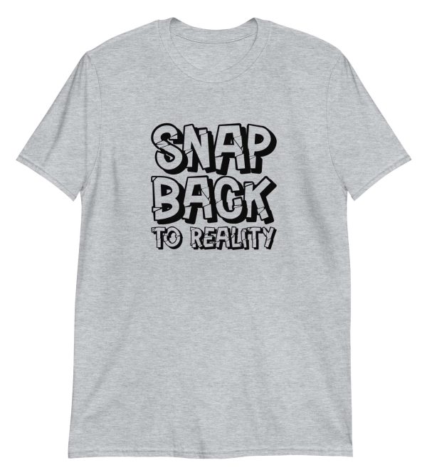 Snap Back to Reality