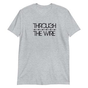 Through the Wire
