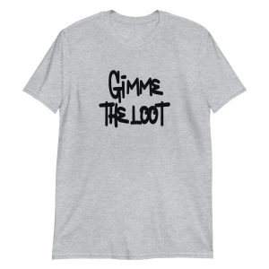 Gimme the Loot