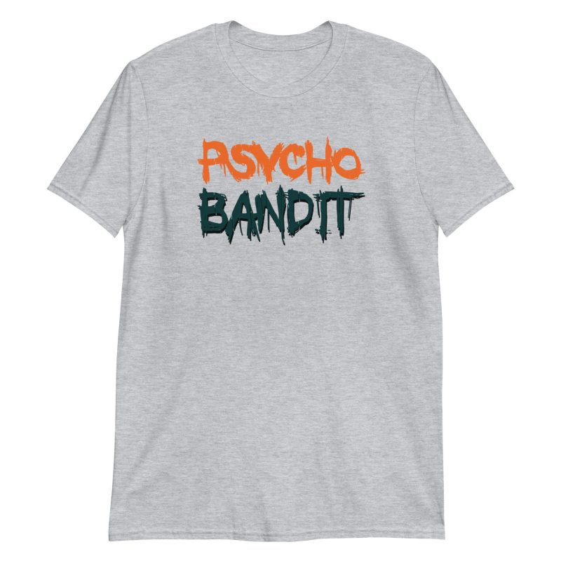 Psycho Bandit