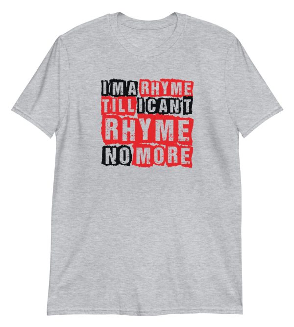I'ma Rhyme 'til I Can't Rhyme No More