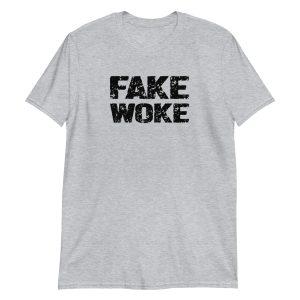 Fake Woke