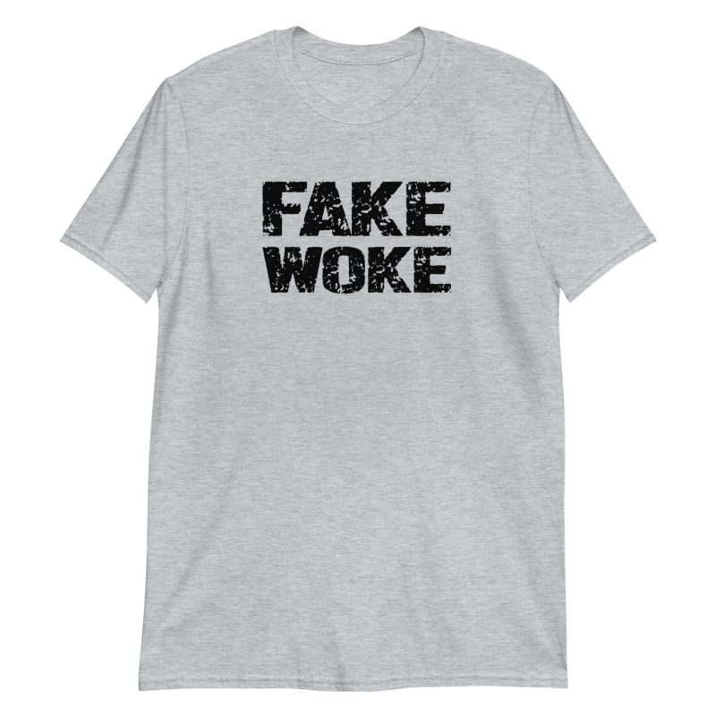 Fake Woke