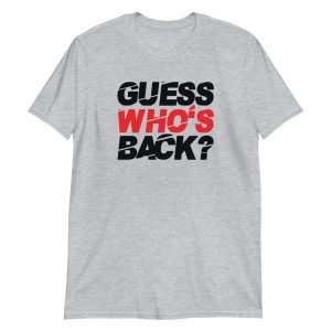 Guess who's back?