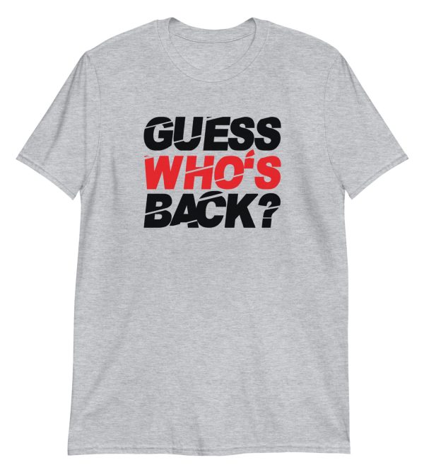 Guess who's back?