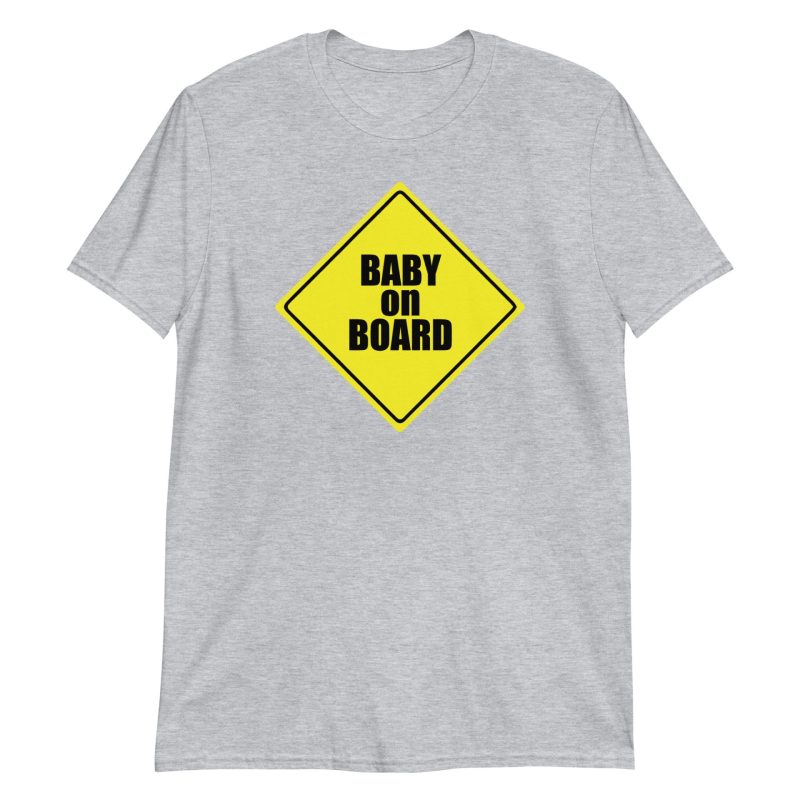 Baby on Board Short-Sleeve Unisex T-Shirt