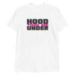 Hood Took Me Under