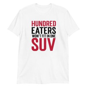 100 Eaters They Won't Fit In One SUV