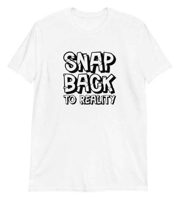 Snap Back to Reality