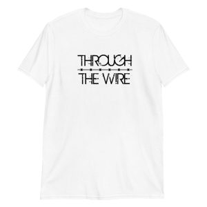 Through the Wire