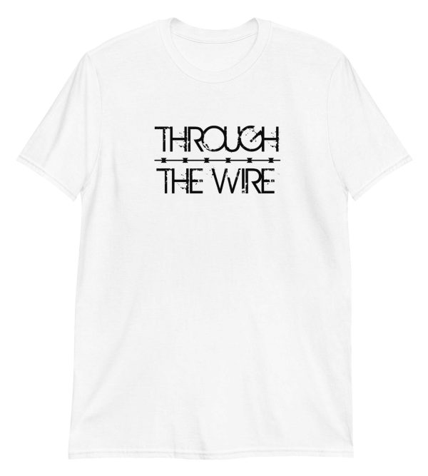 Through the Wire