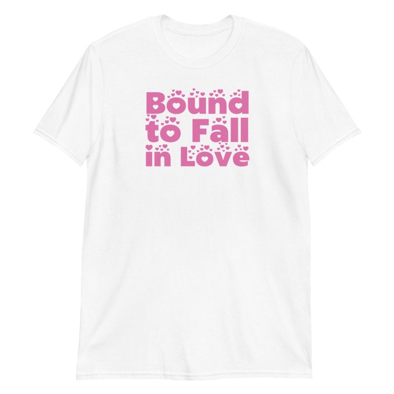 Bound to Fall in Love
