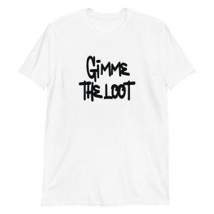 Gimme the Loot