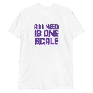 All I Need Is One Scale