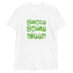 Smoke Some Weed