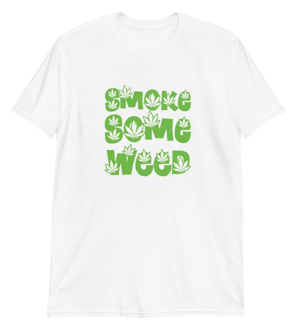Smoke Some Weed
