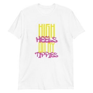 High Heels On My Tippies