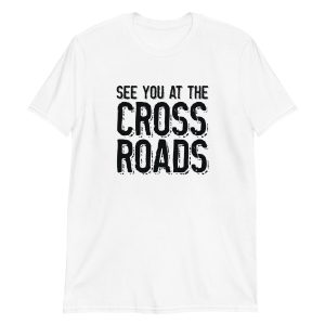 See You At The Crossroads