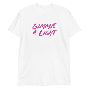 Gimmie a Light