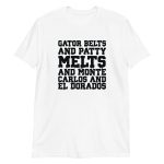 Gator Belts and Patty Melts and Monte Carlos and El Dorados