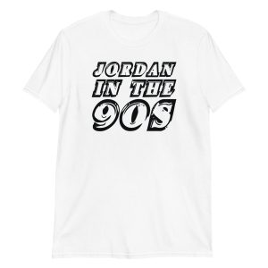 Jordan in the 90s Short-Sleeve Unisex T-Shirt