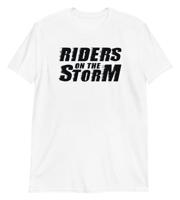 Riders on the Storm Short-Sleeve Unisex T-Shirt