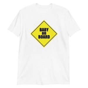 Baby on Board Short-Sleeve Unisex T-Shirt