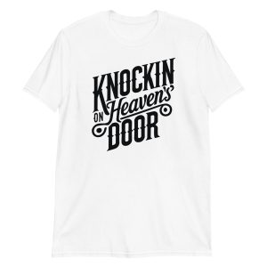 Knockin' On Heaven's Door Short-Sleeve Unisex T-Shirt
