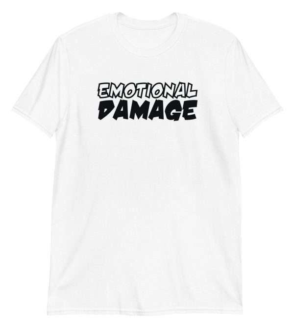Emotional Damage Short-Sleeve Unisex T-Shirt