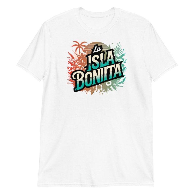 La Isla Bonita Short-Sleeve Unisex T-Shirt