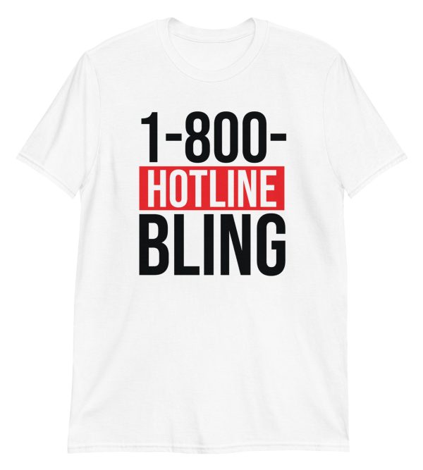 Hotline Bling Short-Sleeve Unisex T-Shirt