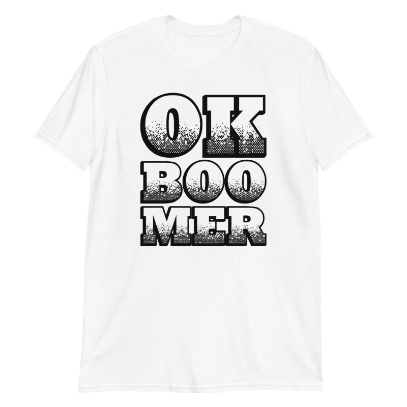 OK Boomer Short-Sleeve Unisex T-Shirt