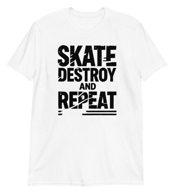 Skate Destroy and Repeat Short-Sleeve Unisex T-Shirt