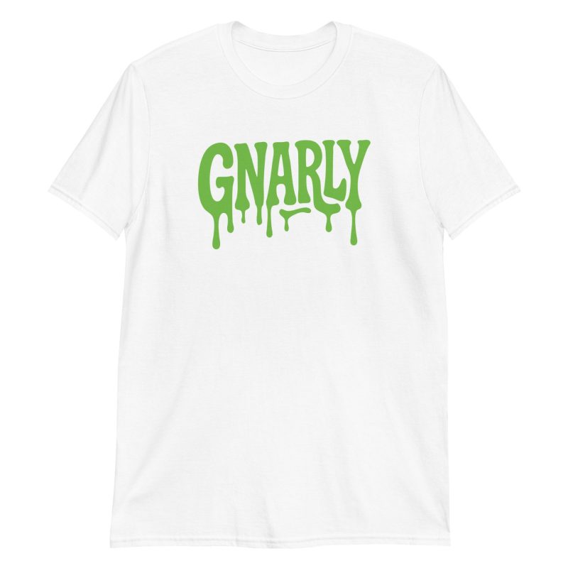 Gnarly Short-Sleeve Unisex T-Shirt