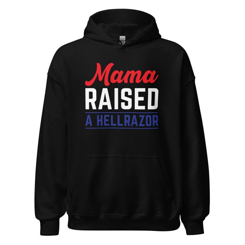Mama Raised a Hellrazor