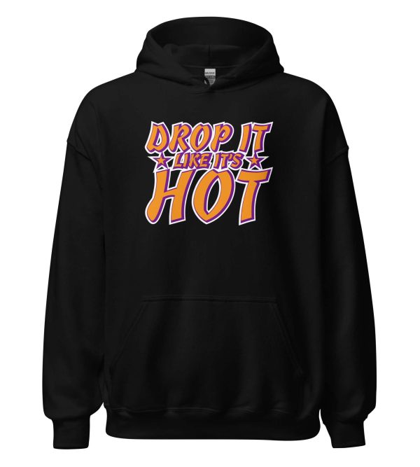Drop It Like It’s Hot