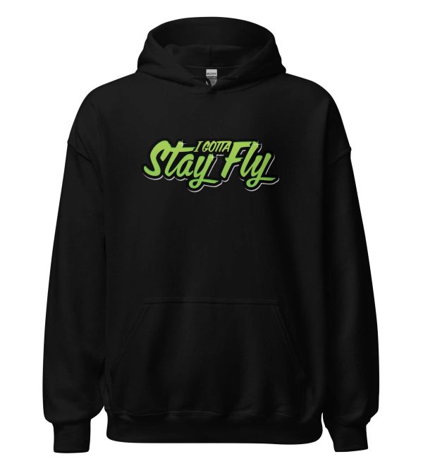 I Gotta Stay Fly