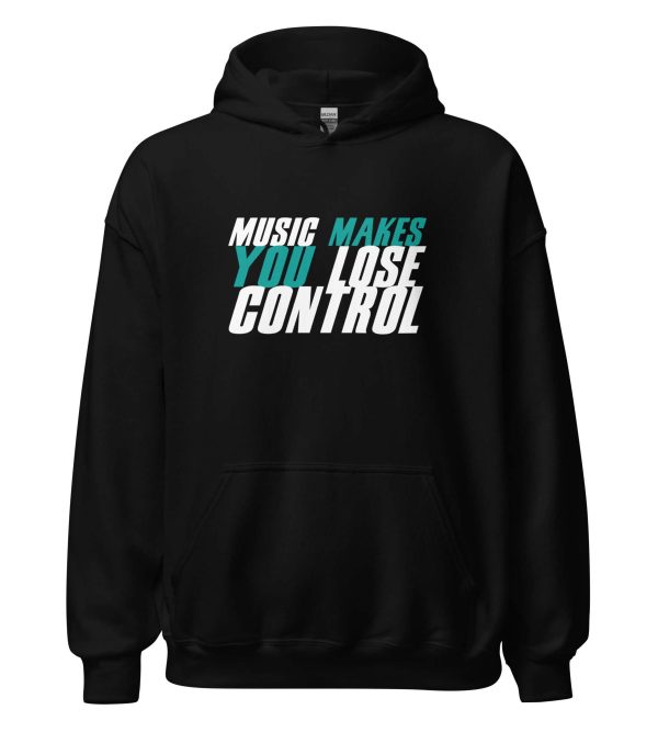 Music Makes You Lose Control