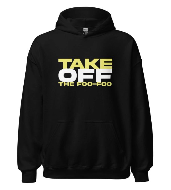 Take Off The Foo-Foo