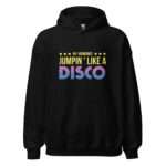 My Hormones Jumpin' Like A Disco