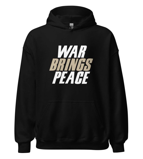 War Brings Peace