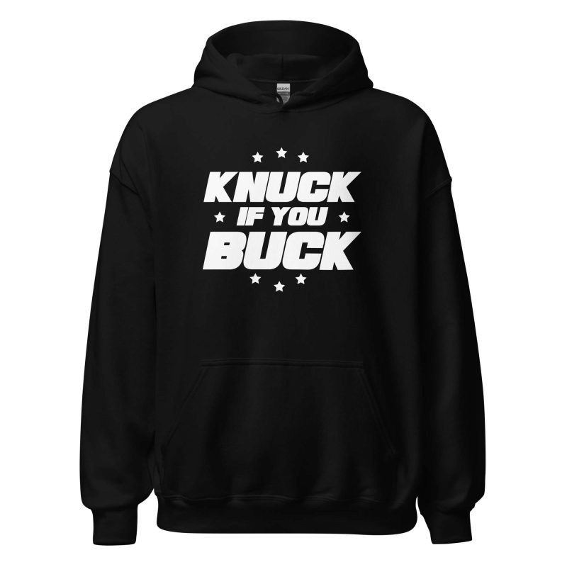 Knuck If You Buck