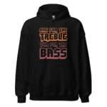 One For The Treble Two For The Bass