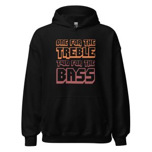 One For The Treble Two For The Bass
