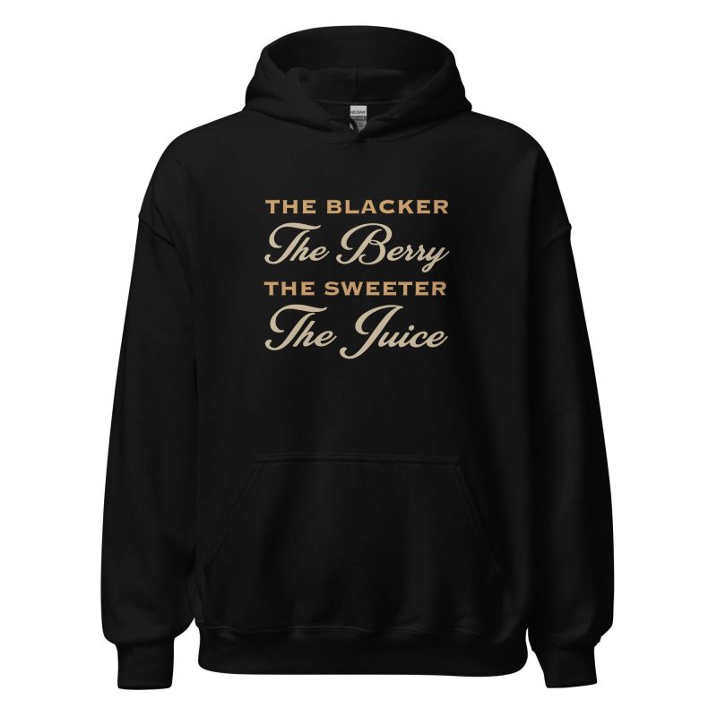 The Blacker The Berry The Sweeter The Juice